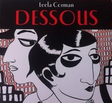 DESSOUS de Leela Corman, une des plus belles surprises de la rentrée !