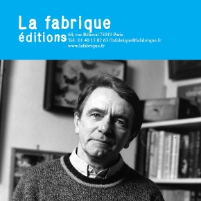 LA FABRIQUE /// Titres Jacques Rancière LA FABRIQUE /// Titres Jacques Rancière